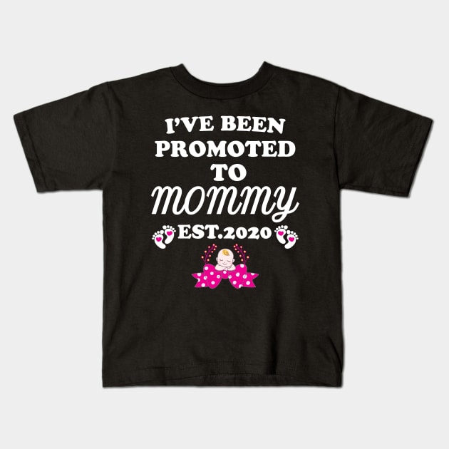 I have been promoted to Mommy 2020 Kids T-Shirt by WorkMemes